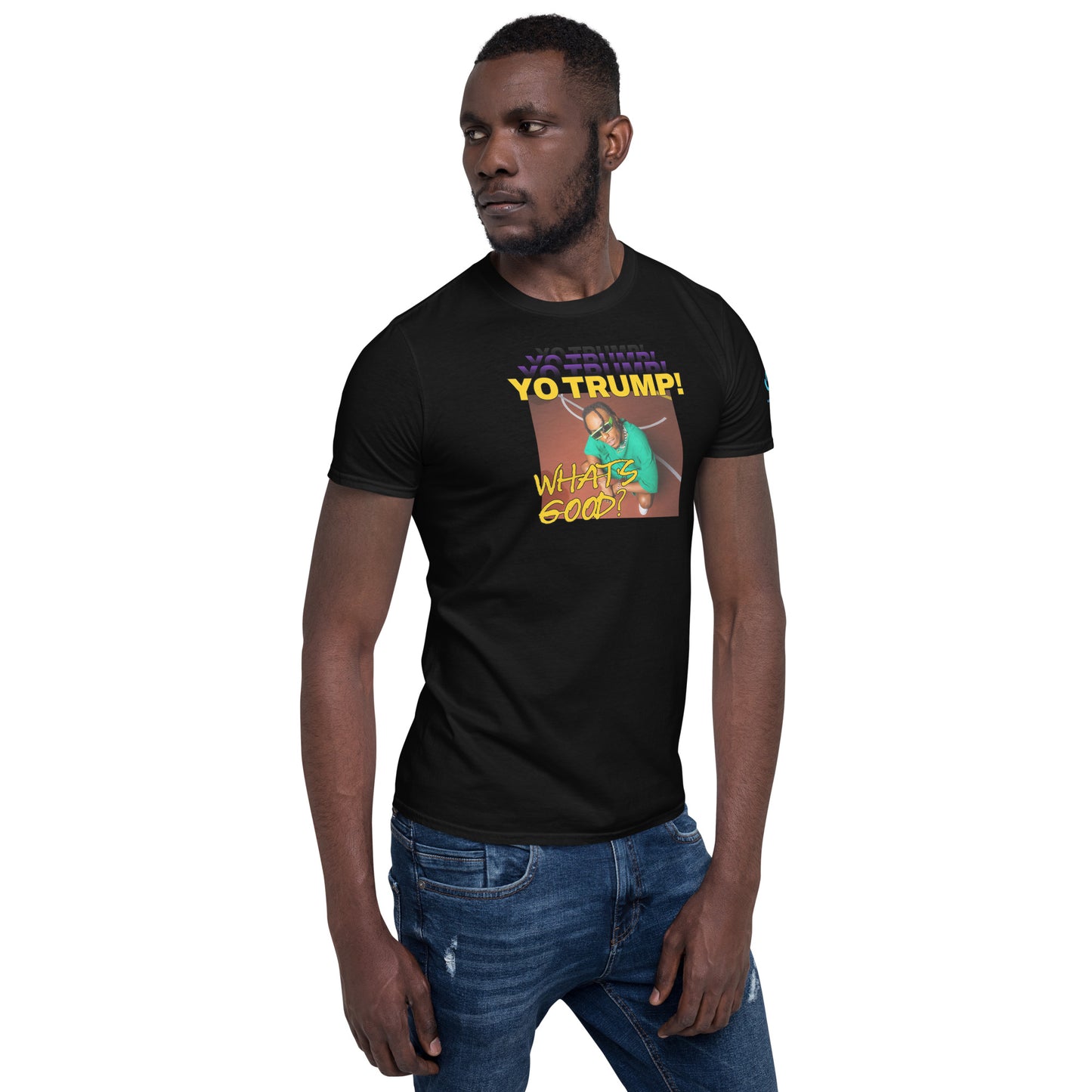 Yo Trump Short-Sleeve Unisex T-Shirt