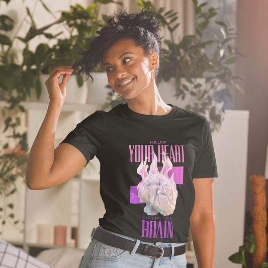 Follow Your Heart Short-Sleeve Unisex T-Shirt