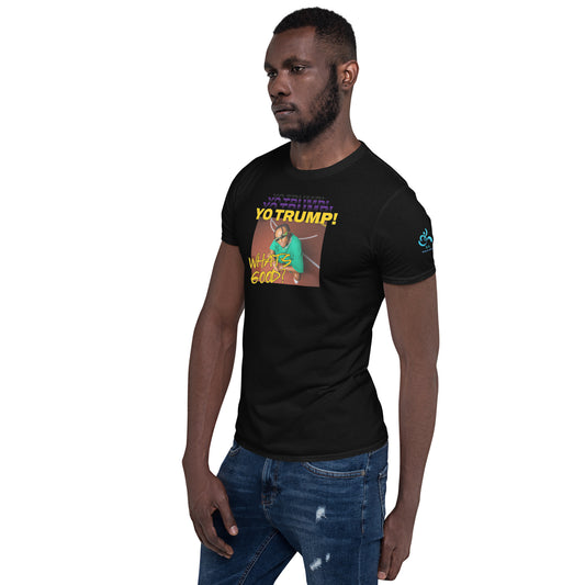 Yo Trump Short-Sleeve Unisex T-Shirt
