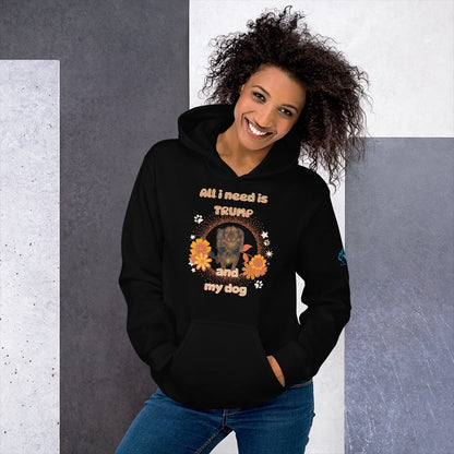 All I Need Unisex Hoodie