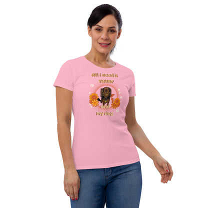All I Need Women's short sleeve t-shirt